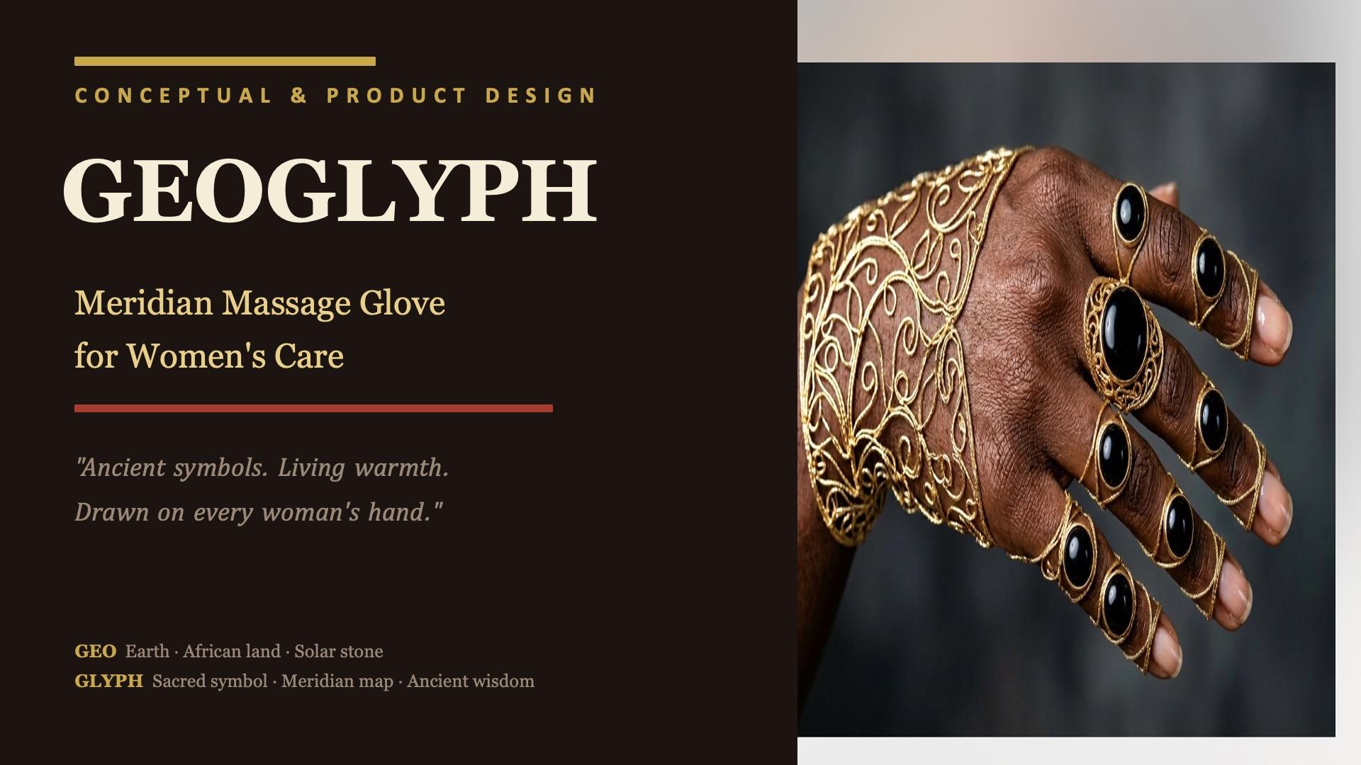 London Design Awards Winner - GEOGLYPH: Meridian Massage Glove for Women's Care